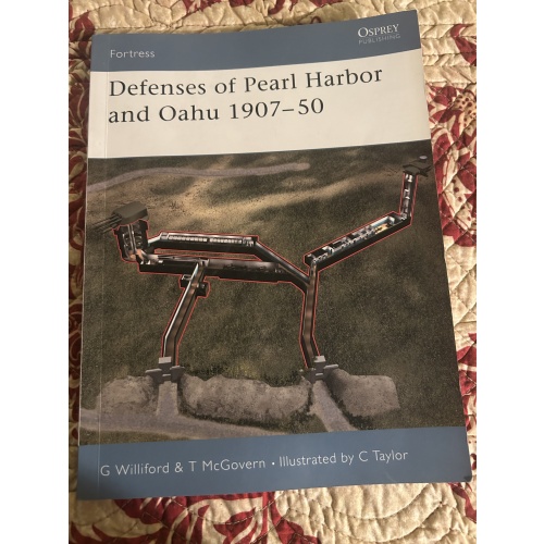 Defenses Of Pearl Harbor and Oahu 1907-1950